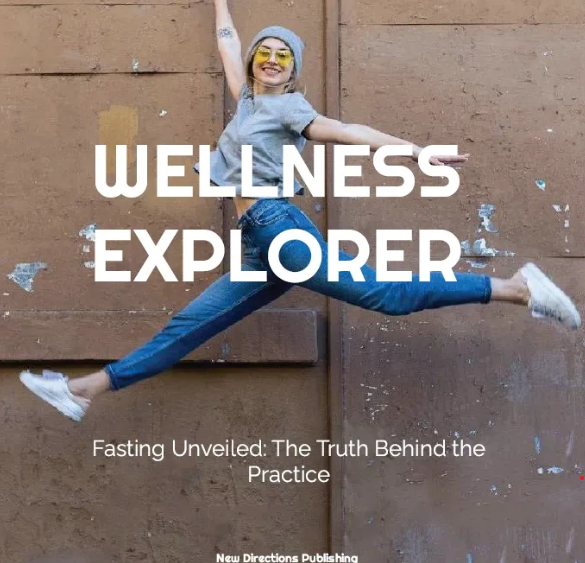 Fasting Unveiled: The Truth Behind the Practice